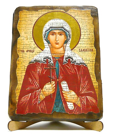 Валентина, Св.Муч., икона под старину, на дереве (17х23)